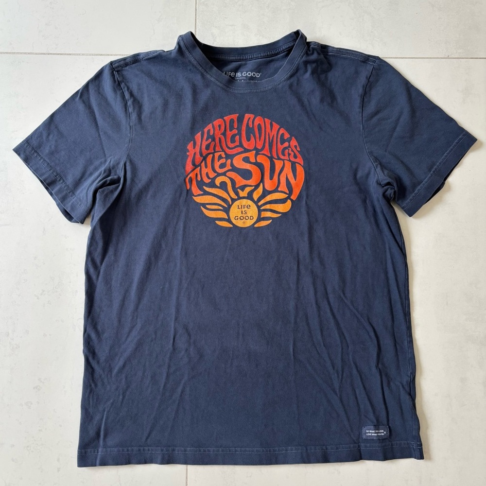 Life Is Good - Here Comes The Sun T-Shirt